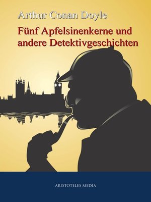 cover image of Fünf Apfelsinenkerne und andere Detektivgeschichten